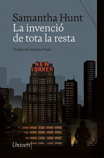 LA INVENCIO DE TOTA LA RESTA | 9788418375293 | SAMANTHA HUNT