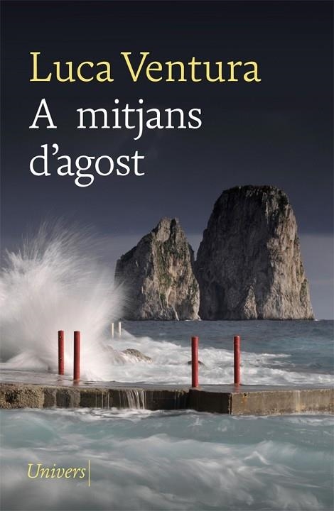 A MITJANS D'AGOST | 9788418375071 | LUCA VENTURA