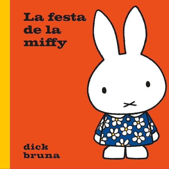 LA FESTA DE LA MUFFY | 9788412368567 | DICK BRUNA