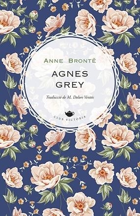 AGNES GREY | 9788418908002 | ANNE BRONTE