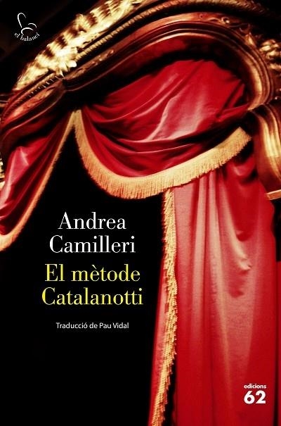 EL METODE CATALANOTTI | 9788429779769 | ANDREA CAMILLERI