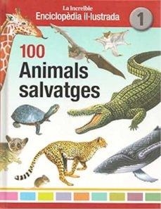 100 ANIMALS SALVATGES | 9788412020786