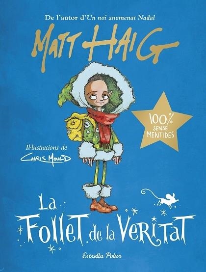 LA FOLLET DE LA VERITAT | 9788413891743 | MATT HAIG