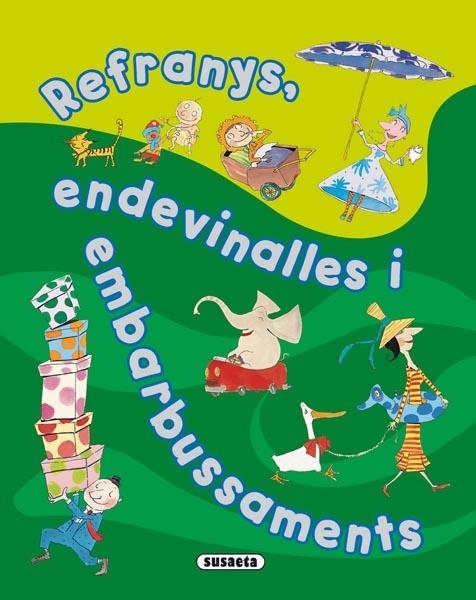 REFRANYS , ENDEVINALLES I EMBARBUSSAMENTS | 9788467708134