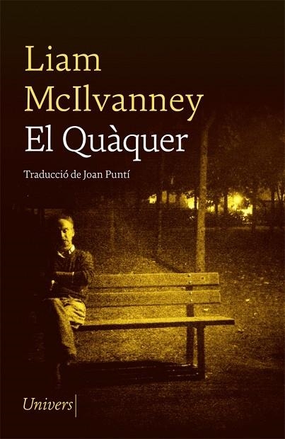 EL QUAQUER | 9788417868758 | LIAM MCILVANNEY