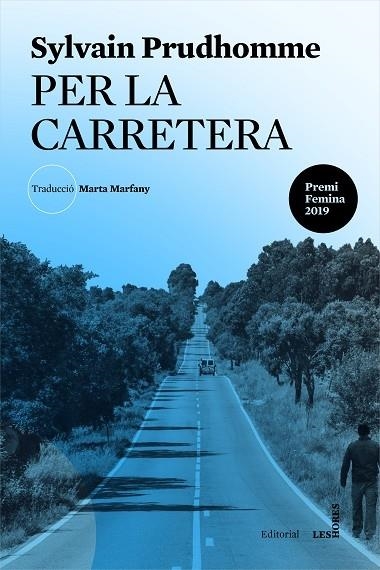 PER LA CARRETERA | 9788412168600 | SYLVAIN PRUDHOMME