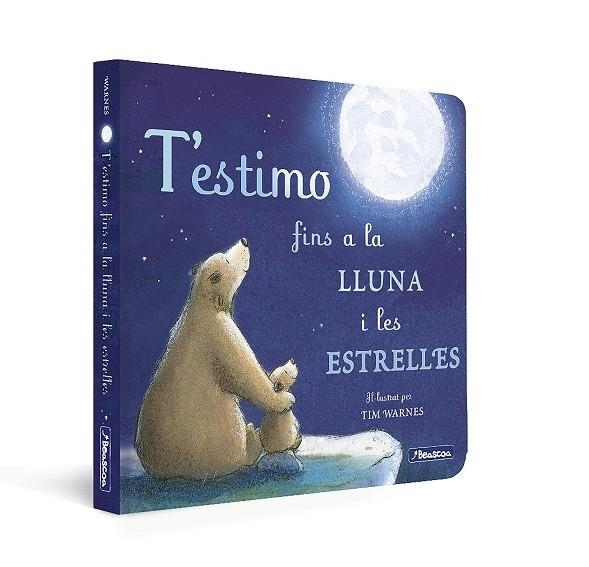 T'ESTIMO FINS A LA LLUNA I LES ESTRELLES | 9788448859312 | TIMWARNES