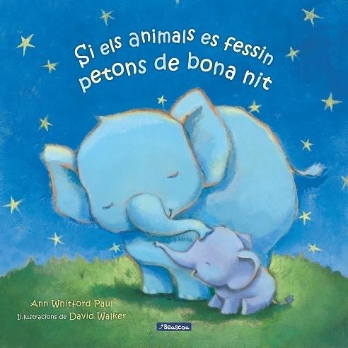 SI ELS ANIMALS ES FESSIN PETONS DE BONA NIT | 9788448860325 | ANN WHITFORD PAUL / DAVID WALKER