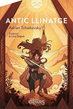 ANTIC LLINATGE | 9788412119596 | ADRIAN TCHIKOVSKY