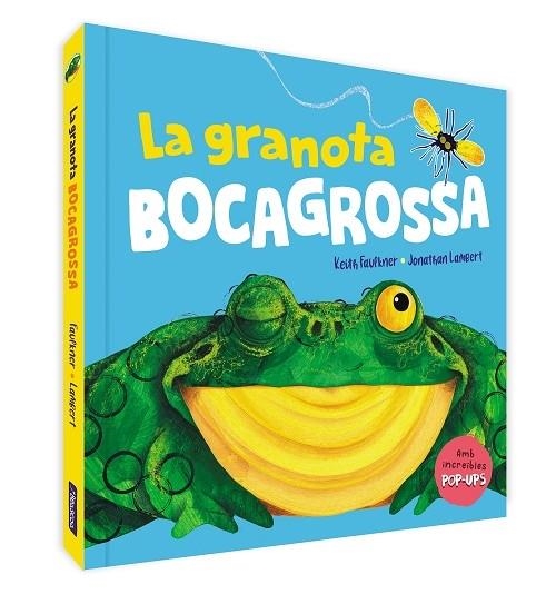 LA GRANOTA BOCAGROSSA | 9788448861599 | KEITH FAULKNER / JONATHAN LAMBERT