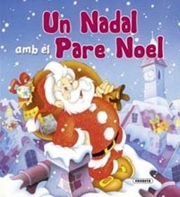 UN NADAL AMB EL PARE NOEL | 9788430555789