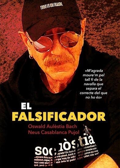 EL FALSIFICADOR | 9788494741296 | OSWALD AULESTIA BACH / NEUS CASABLANCA PUJOL