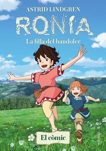 RONIA   LA FILLA DEL BANDOLER | 9788419475510 | ASTRID LINDGREN