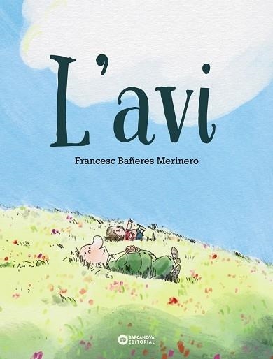 L'AVI | 9788448959906 | FRANCESC BAÑERES MERINERO