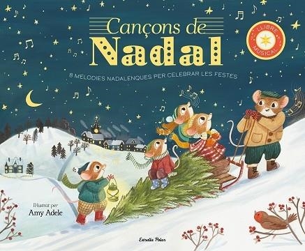 CANÇONS DE NADAL   8 MELODIES NADSALENQUES PER CELEBRAR LES | 9788413895482 | AMY ADELE (IL)