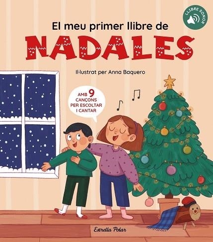 EL MEU PRIMER LLIBRE DE NADALES | 9788413894485 | ANNA BAQUERO (IL)