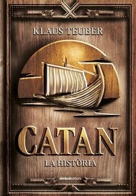 CATAN   LA HISTORIA | 9788418696282 | KLAUS TEUBER