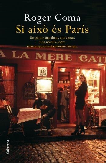 SI AIXÒ ÉS PARÍS | 9788466410755 | ROGER COMA