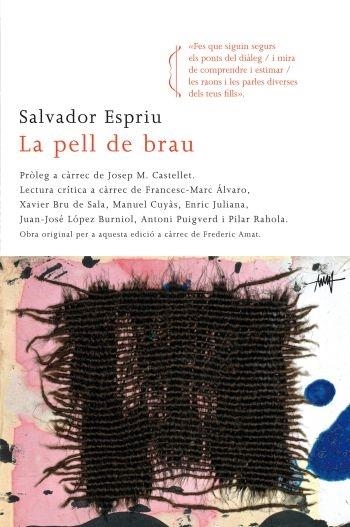 LA PELL DE BRAU | 9788466412650 | SALVADOR ESPRIU