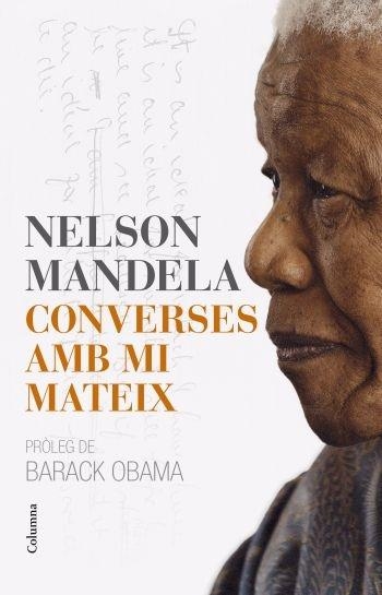 CONVERSES AMB MI MATEIX | 9788466413121 | NELSON MANDELA