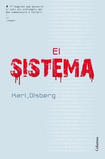 EL SISTEMA | 9788466414005 | KARL OLSBERG