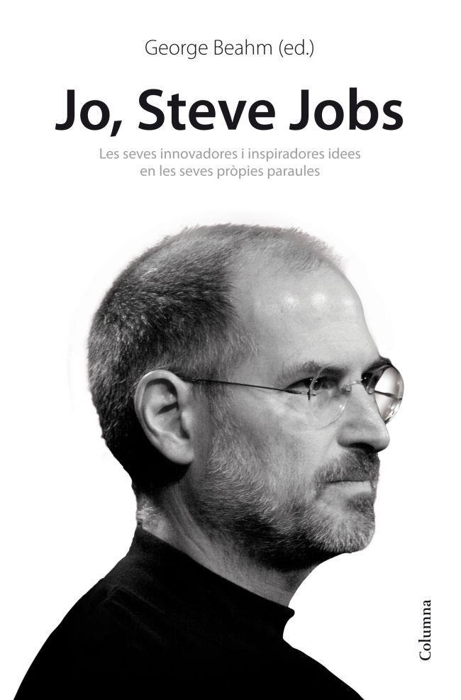 JO, STEVE JOBS | 9788466414814 | STEVE JOBS / GEORGE BEAHM (ED.)