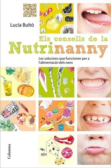 ELS CONSELLS DE LA NUTRINANNY | 9788466414661 | LUCIA BULTO