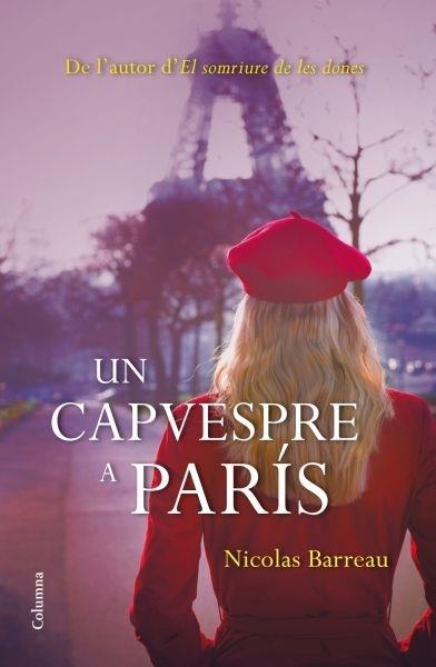 UN CAPVESPRE A PARIS | 9788466416139 | NICOLAS BARREAU