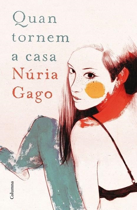 QUAN TORNEM A CASA | 9788466419604 | NURIA GAGO