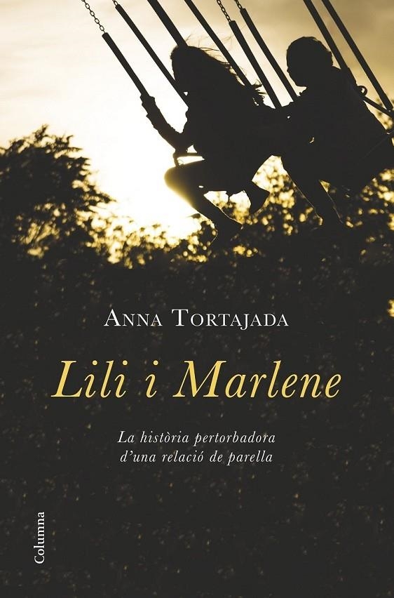 LILI I MARLENE | 9788466419680 | ANNA TORTAJADA