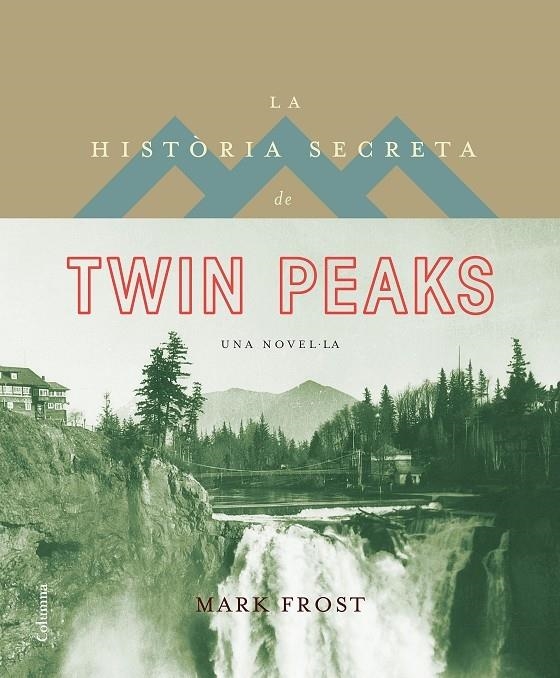 LA HISTORIA SECRETA DE TWIN PEAKS | 9788466421423 | MARK FROST