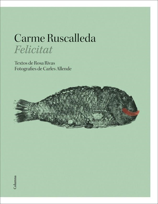 FELICITAT | 9788466424141 | CARME RUSCALLEDA