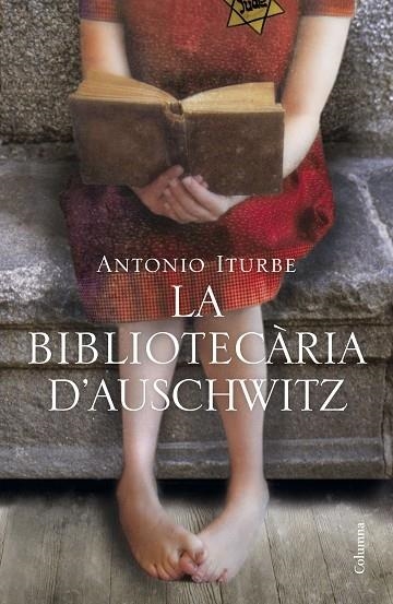 LA BIBLIOTECARIA D'AUSCHWITZ | 9788466425919 | ANTONIO ITURBE