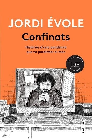 CONFINATS | 9788466426916 | JORDI EVOLE