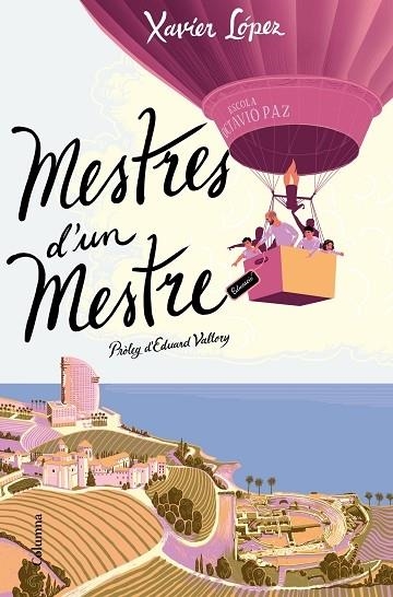 MESTRES D'UN MESTRE | 9788466427272 | XAVIER LOPEZ