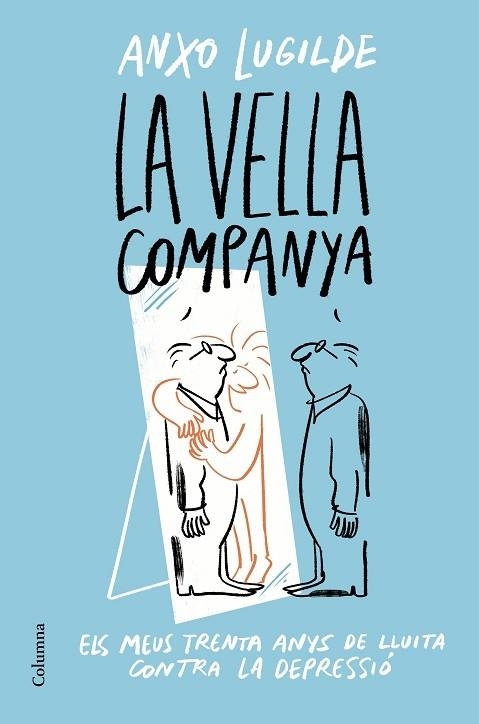 LA VELLA COMPANYA | 9788466428163 | ANXO LUGILDE