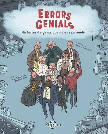 ERRORS GENIALS   HISTORIES DE GENIS QUE NO ES VAN RENDIR | 9788419262196 | MAX TEMPORELLI / BARBARA GOZZI