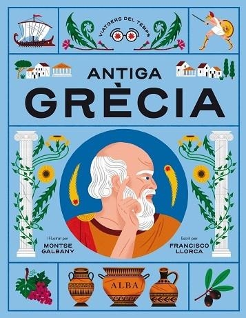 ANTIGA GRECIA | 9788411780513 | FRANCISCO LLORCA