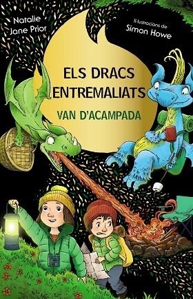 ELS DRACS ENTREMALIATS VAN D'ACAMPADA | 9788413493008 | NATALIE PRIOR