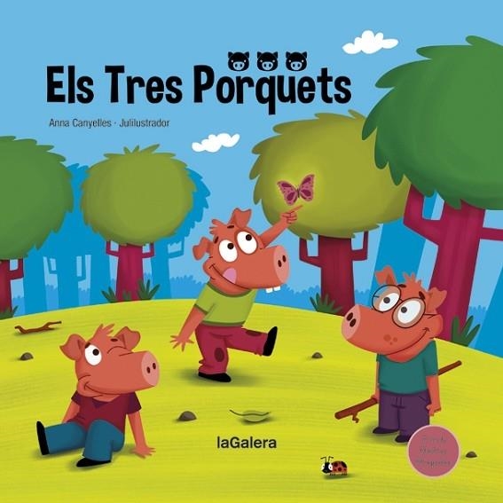 ELS TRES PORQUETS | 9788424669669 | ANNA CANYELLES / JULILUSTRADOR