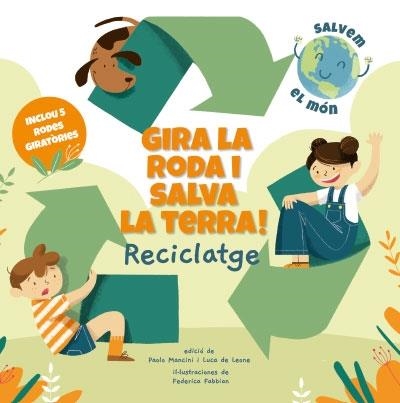 RECICLATGE | 9788468272191 | PAOLO MANCINI / LUCA DE LEONE / FEDERICA FABBIAN