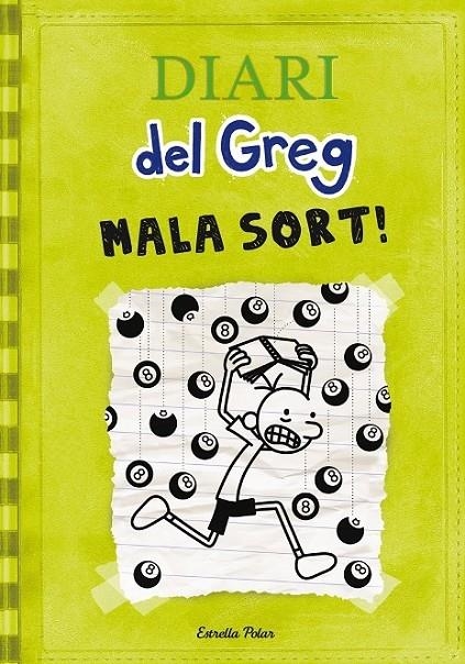 DIARI DEL GREG 8 MALA SORT! | 9788490574904 | JEFF KINNEY