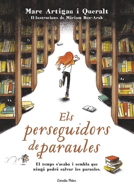 ELS PERSEGUIDORS DE PARAULES | 9788491370703 | MARC ARTIGAU QUERALT