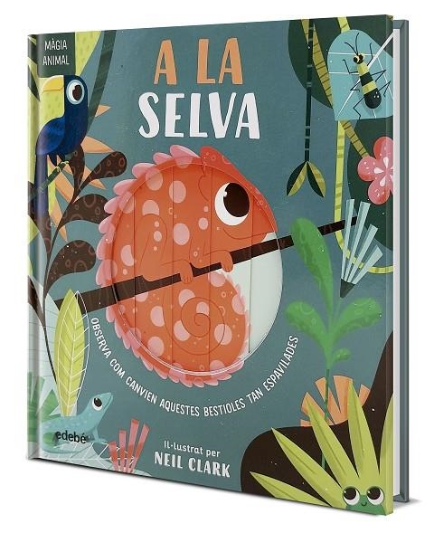 MÀGIA ANIMAL: A LA SELVA | 9788468372136 | CLARK, NEIL / STONE, HARRIET